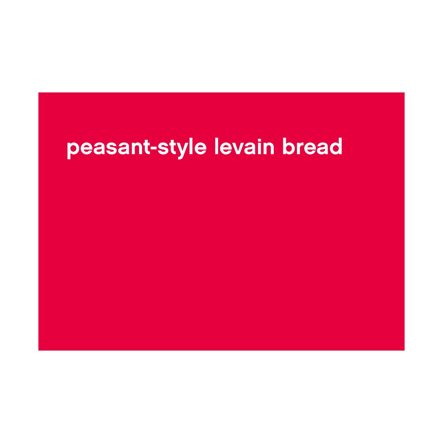 FBS-BP-034_peasant-style levain bread ENG