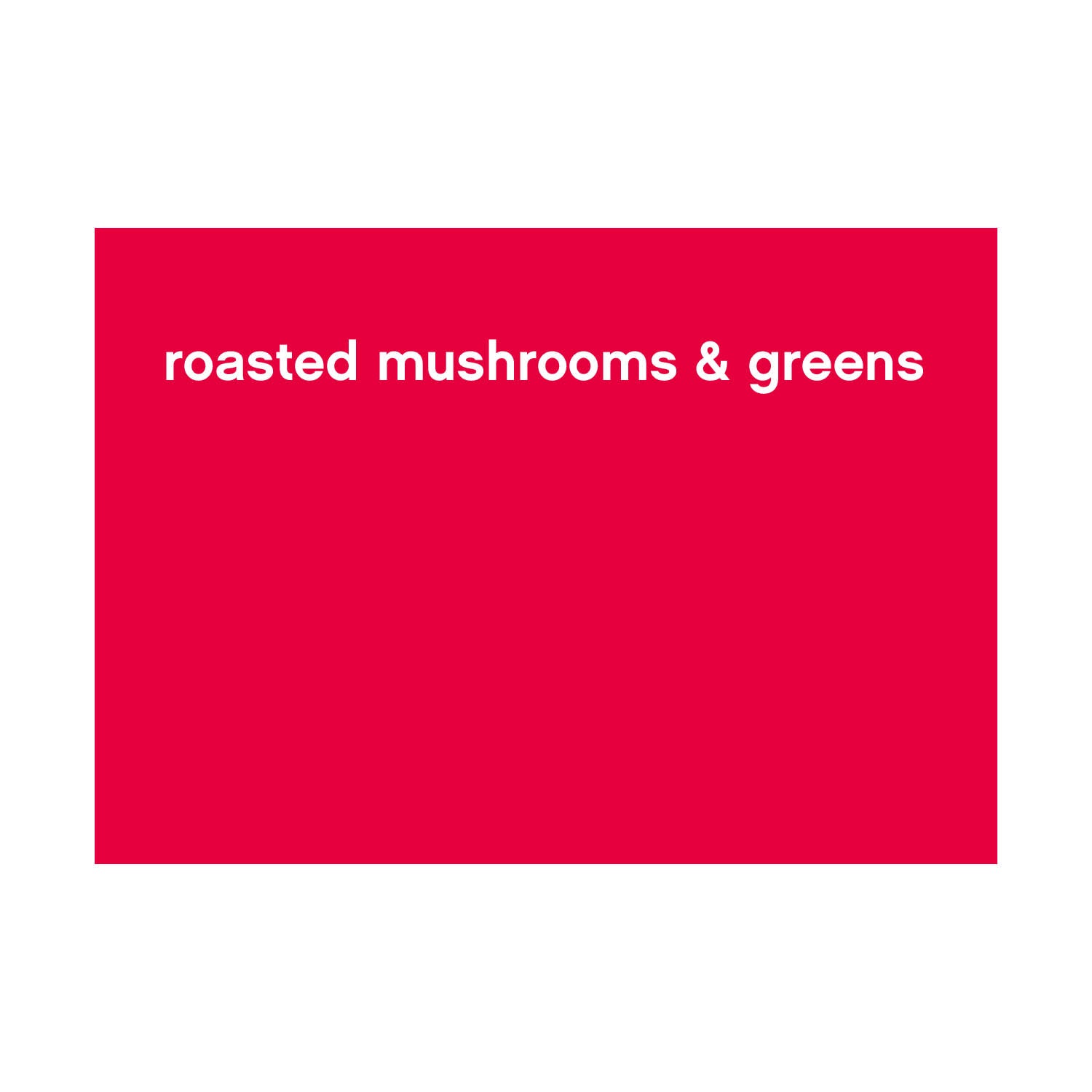 FBS-HF-017_roasted mushrooms & greens