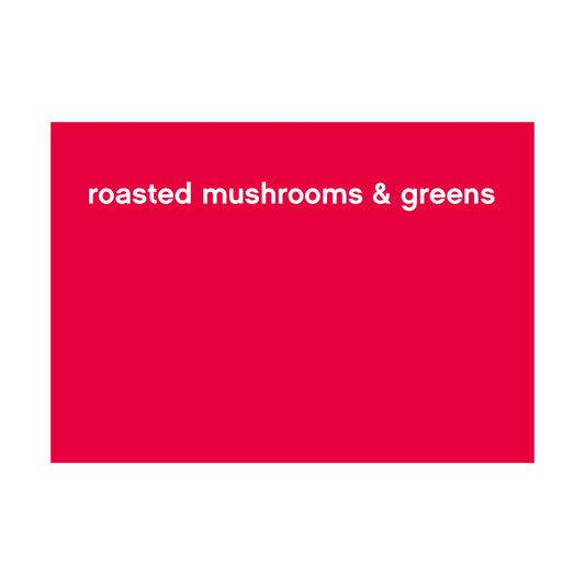 FBS-HF-017_roasted mushrooms & greens